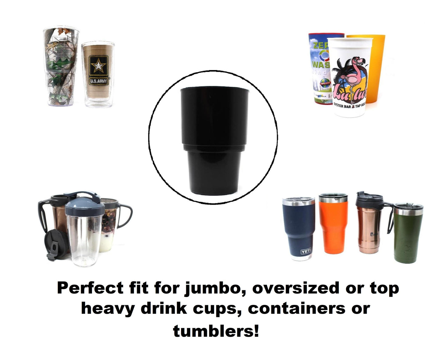 Black Universal Plastic Jumbo Drink Cup Holder Insert holds Jumbo / Oversized / Cups Tumblers