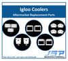 Igloo Cooler Aftermarket Plastic Replacement Parts - Hinges, Latches, 2 or 4 Hole Handles